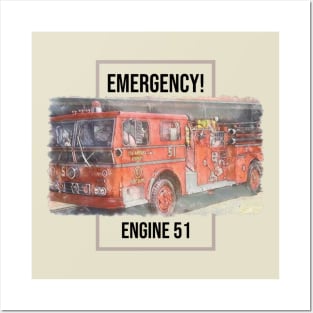 Emergency Engine 51 Posters and Art